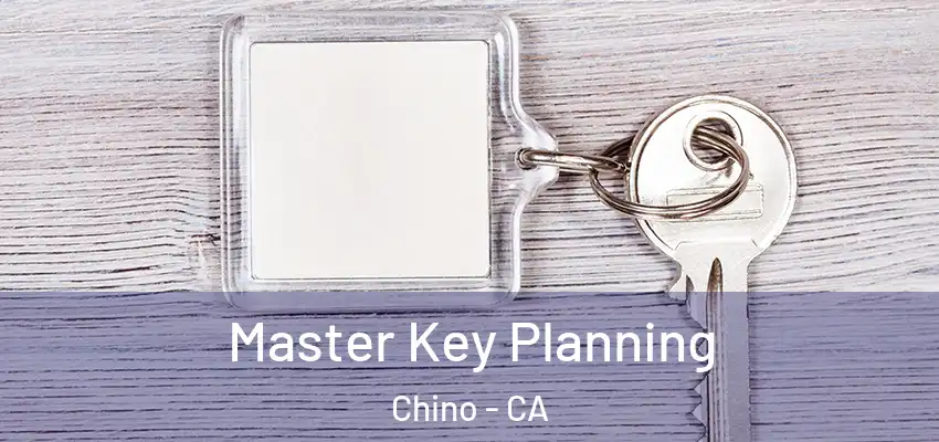  Master Key Planning Chino - CA