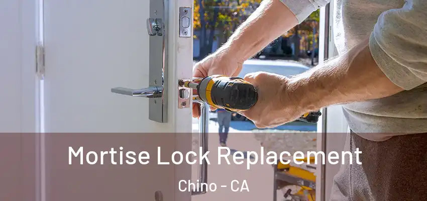  Mortise Lock Replacement Chino - CA